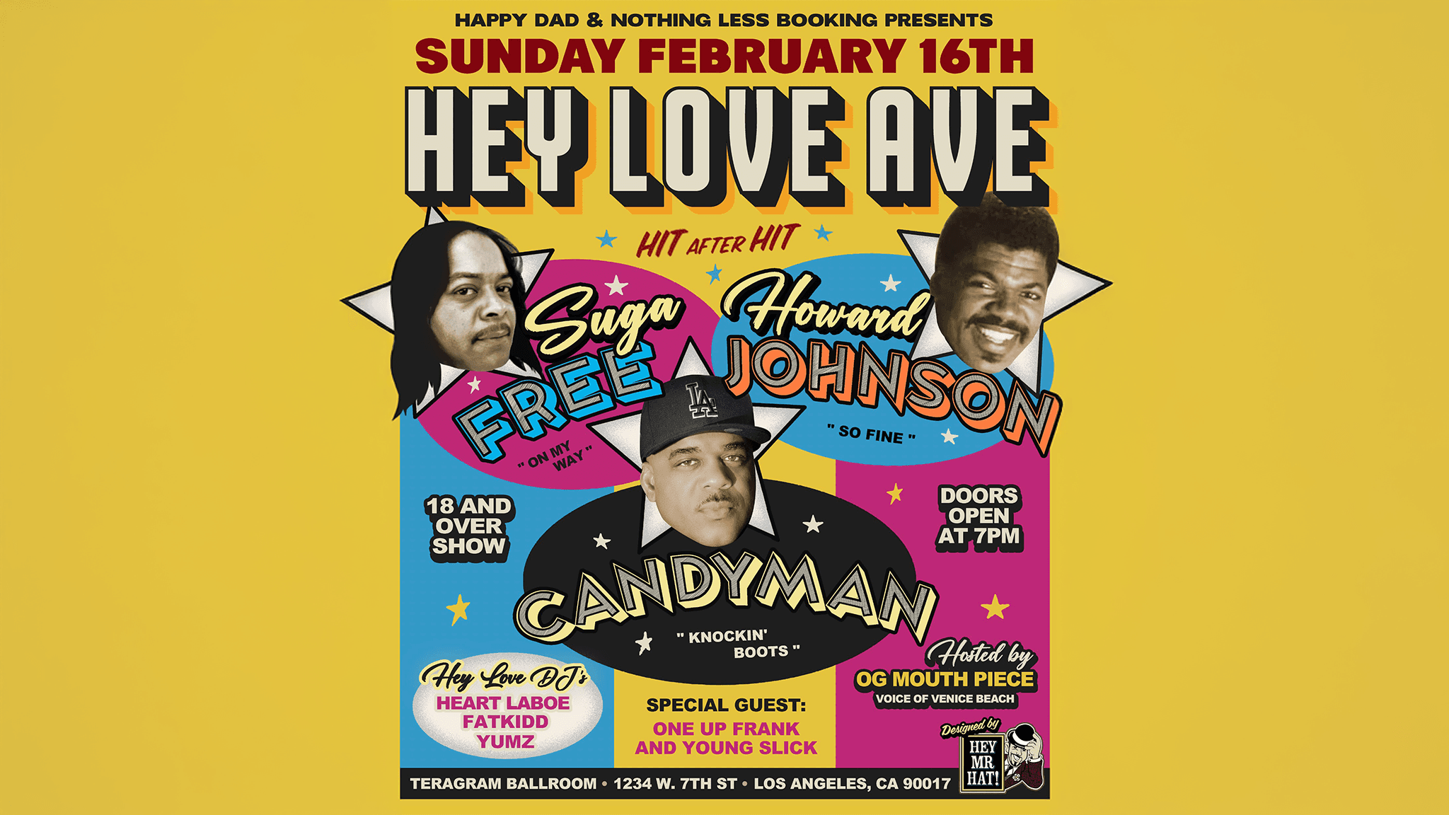HAPPY DAD & NOTHING LESS BOOKING PRESENTS: HEY LOVE AVE  event image