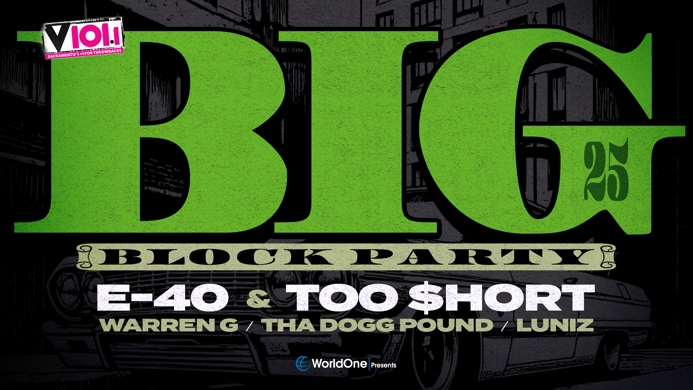 Big Block Party '25: E-40 & Too $hort, Warren G, Tha Dogg Pound & more event image