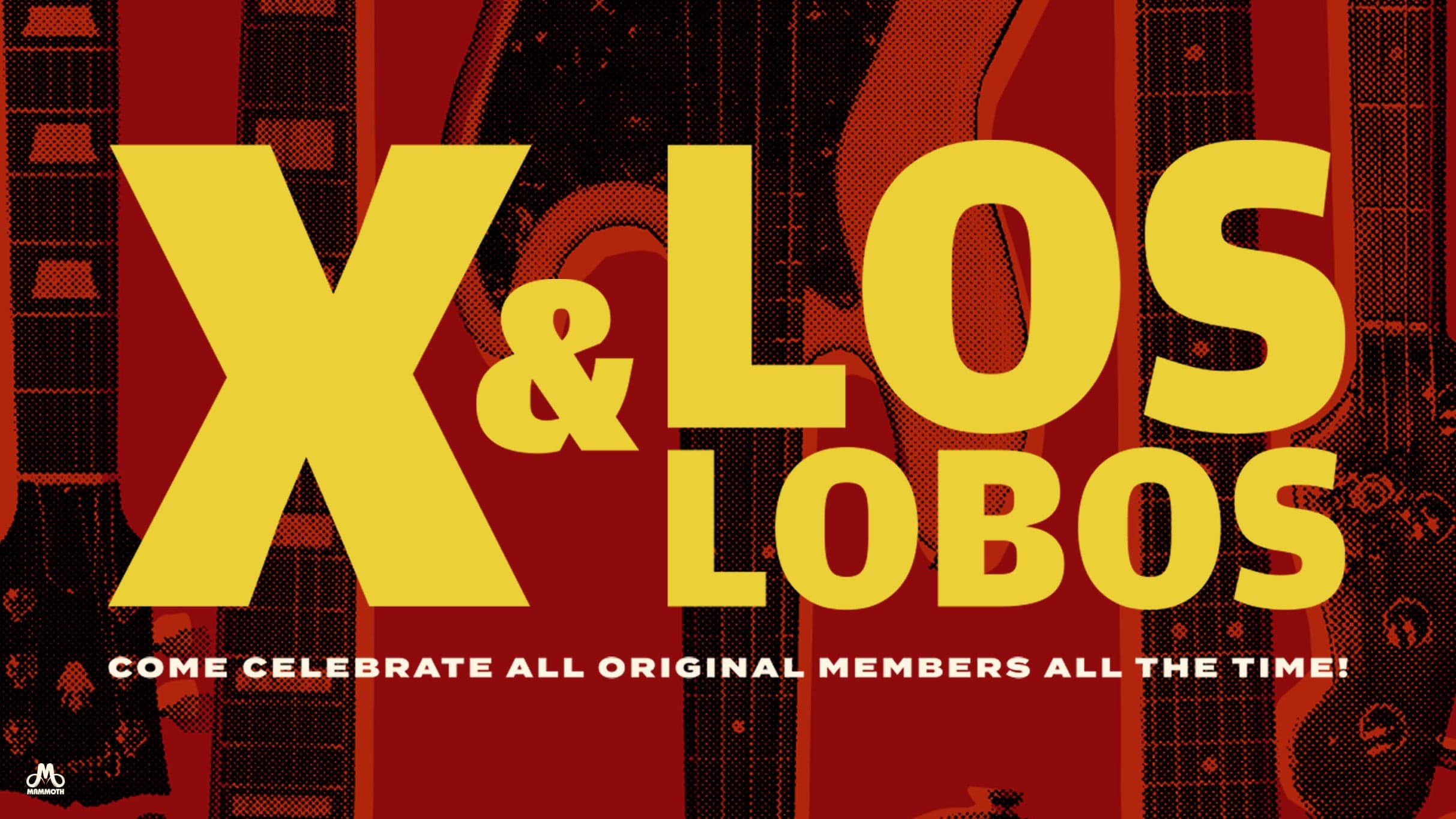 X & Los Lobos - 99 Years of Rock 'N Roll event image