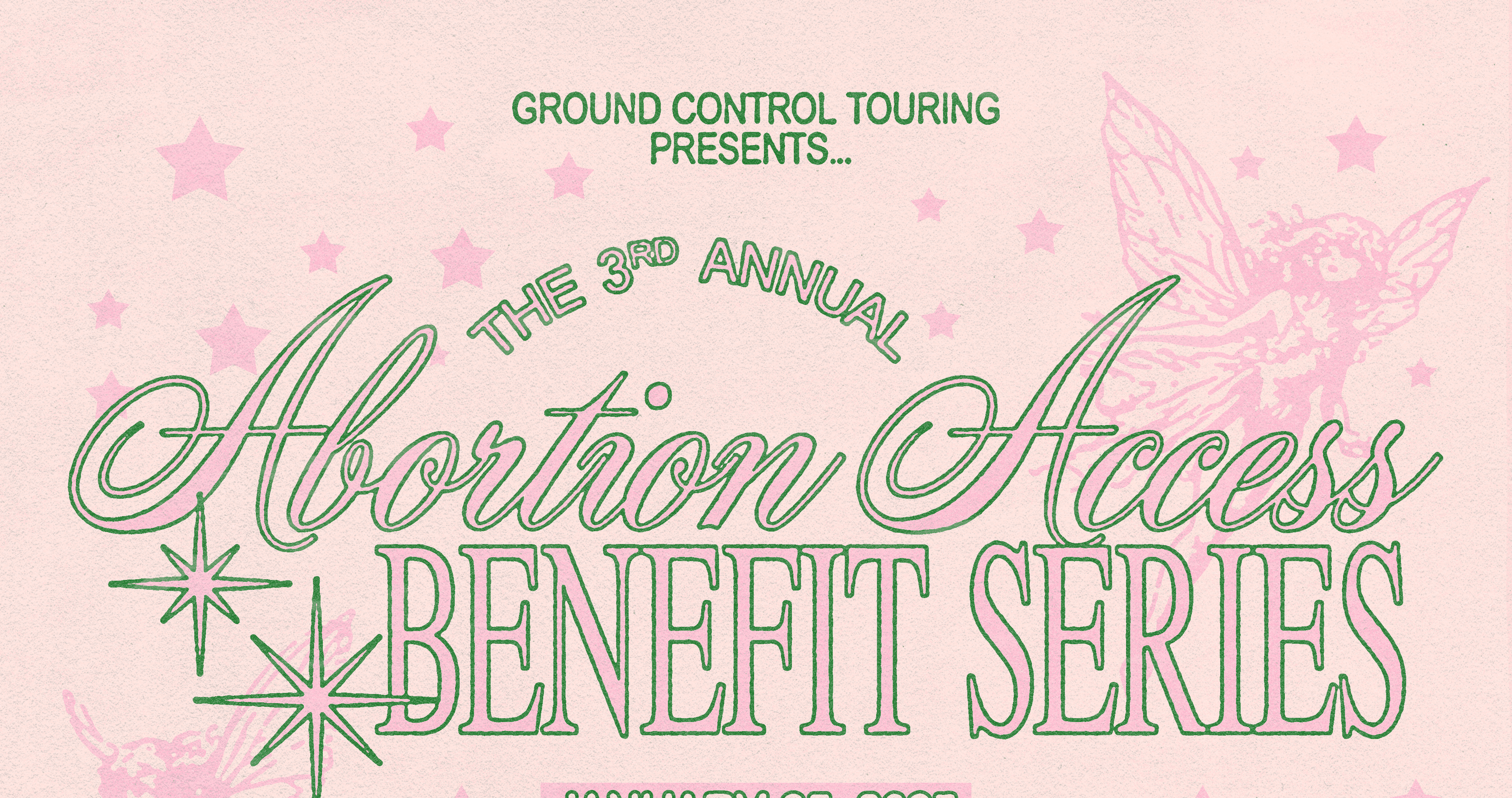 Ground Control Touring Presents: Third Annual Abortion Access Benefit event image