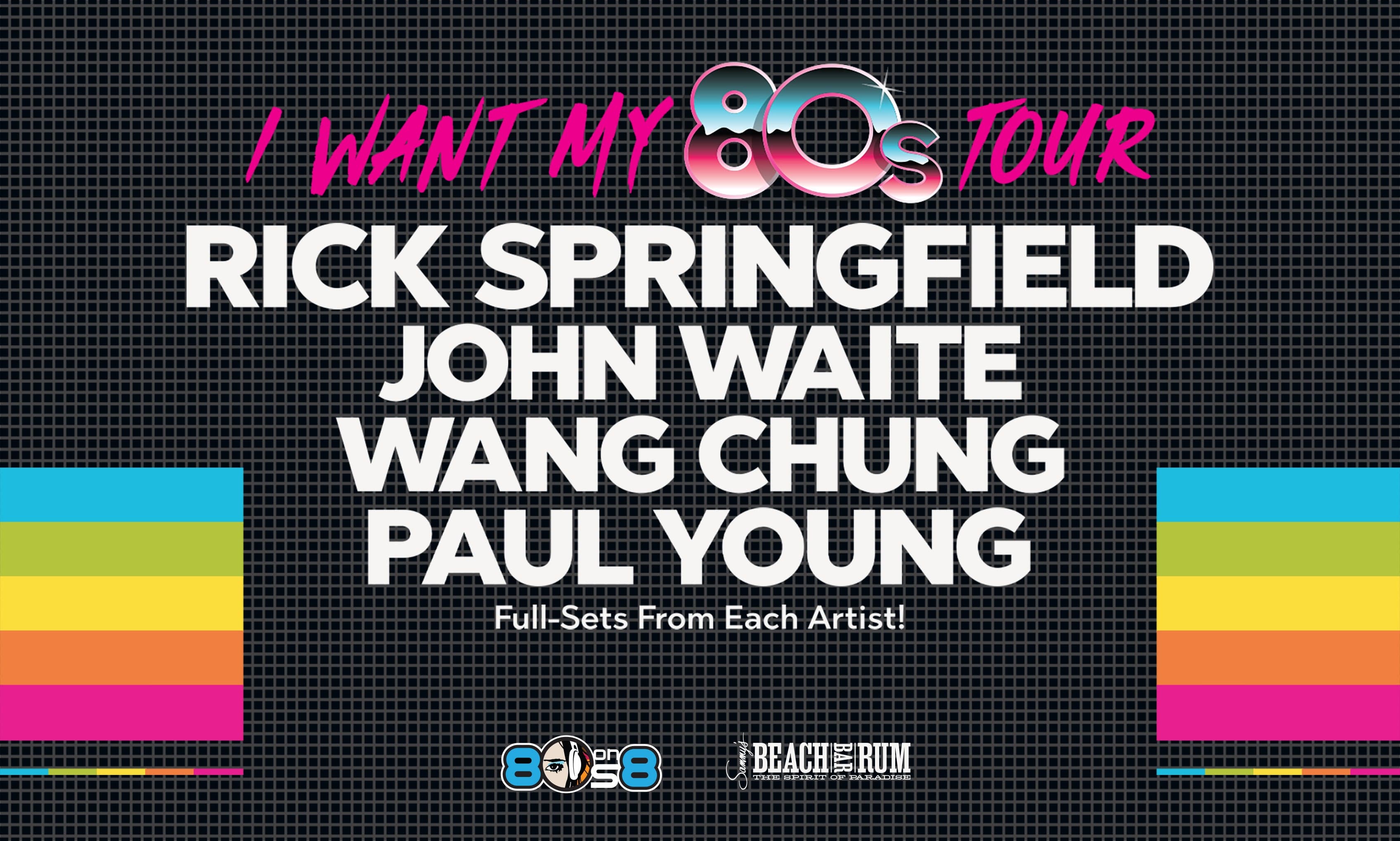 Rick Springfield: I Want My 80's Tour event image