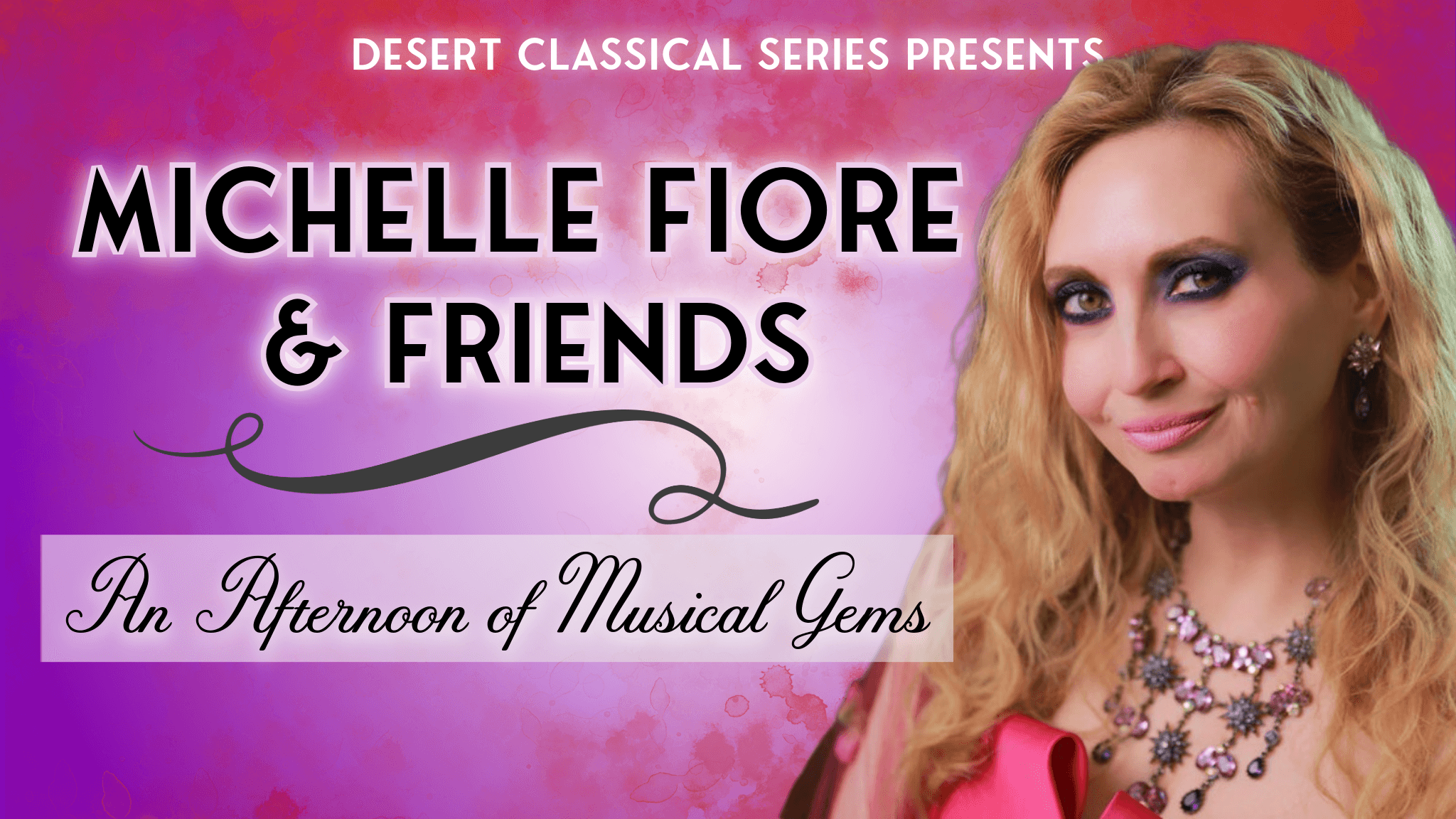 Michelle Fiore & Friends - An Afternoon of Musical Gems event image