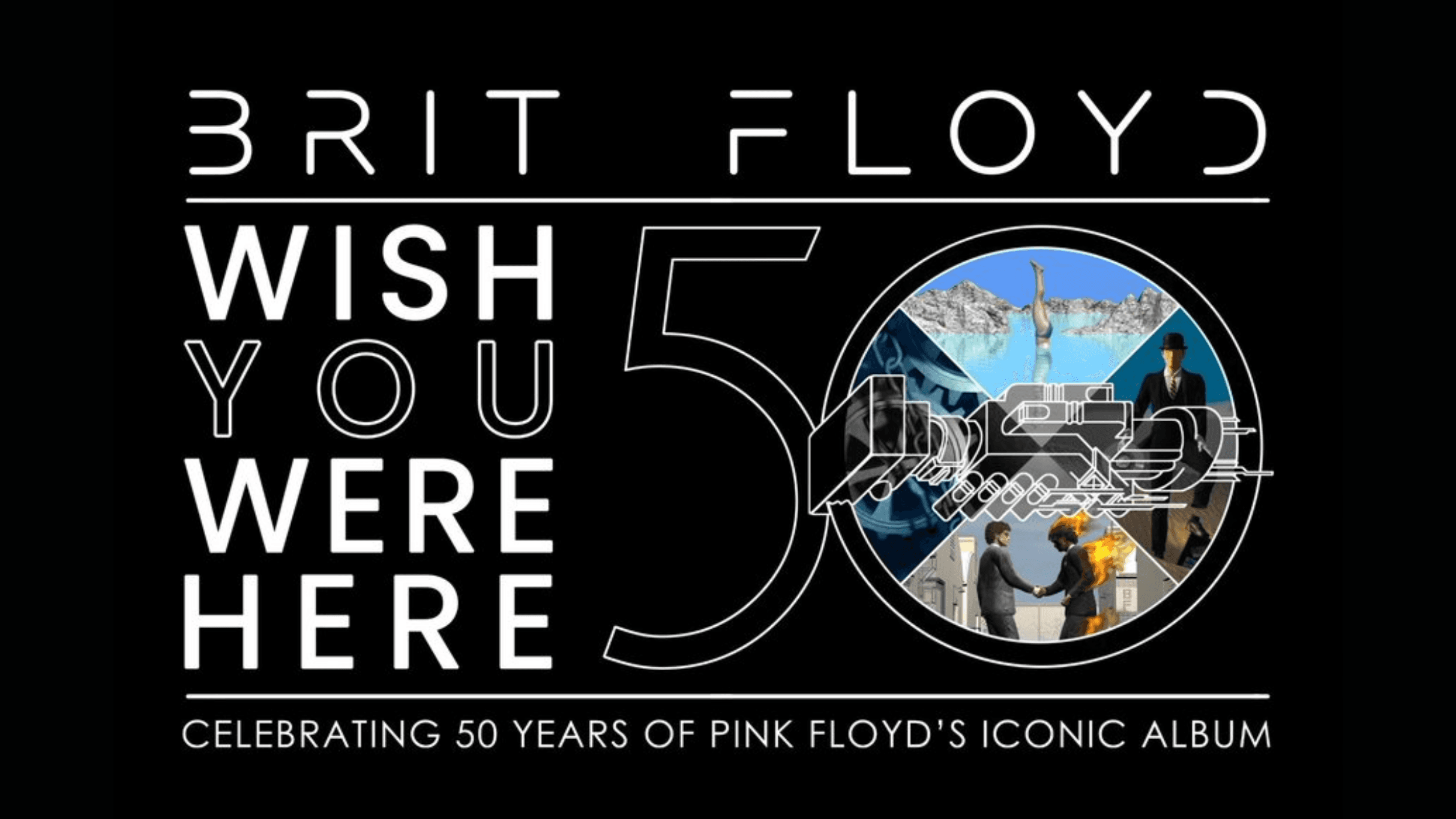 Brit Floyd: Wish You Were Here event image