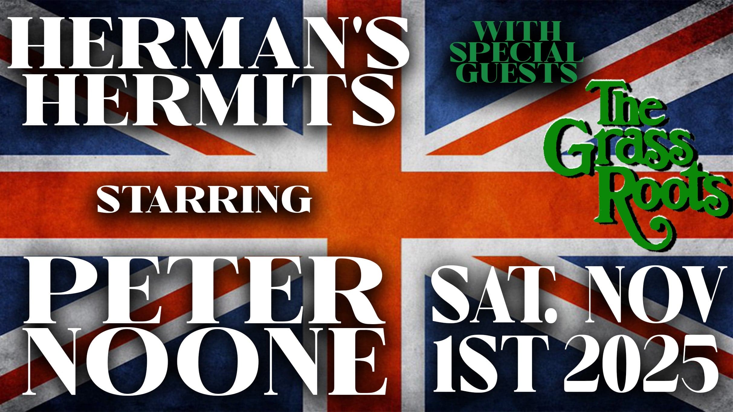 Herman's Hermits Staring Peter Noone and The Grass Roots event image