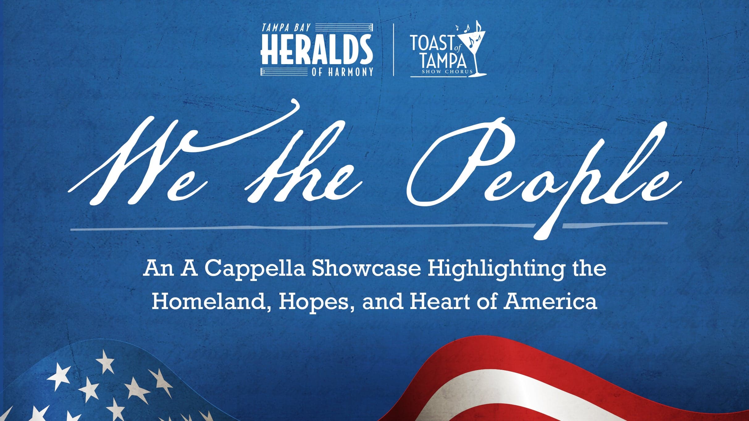 Heralds of Harmony & Toast of Tampa Chorus "We The People" Show event image
