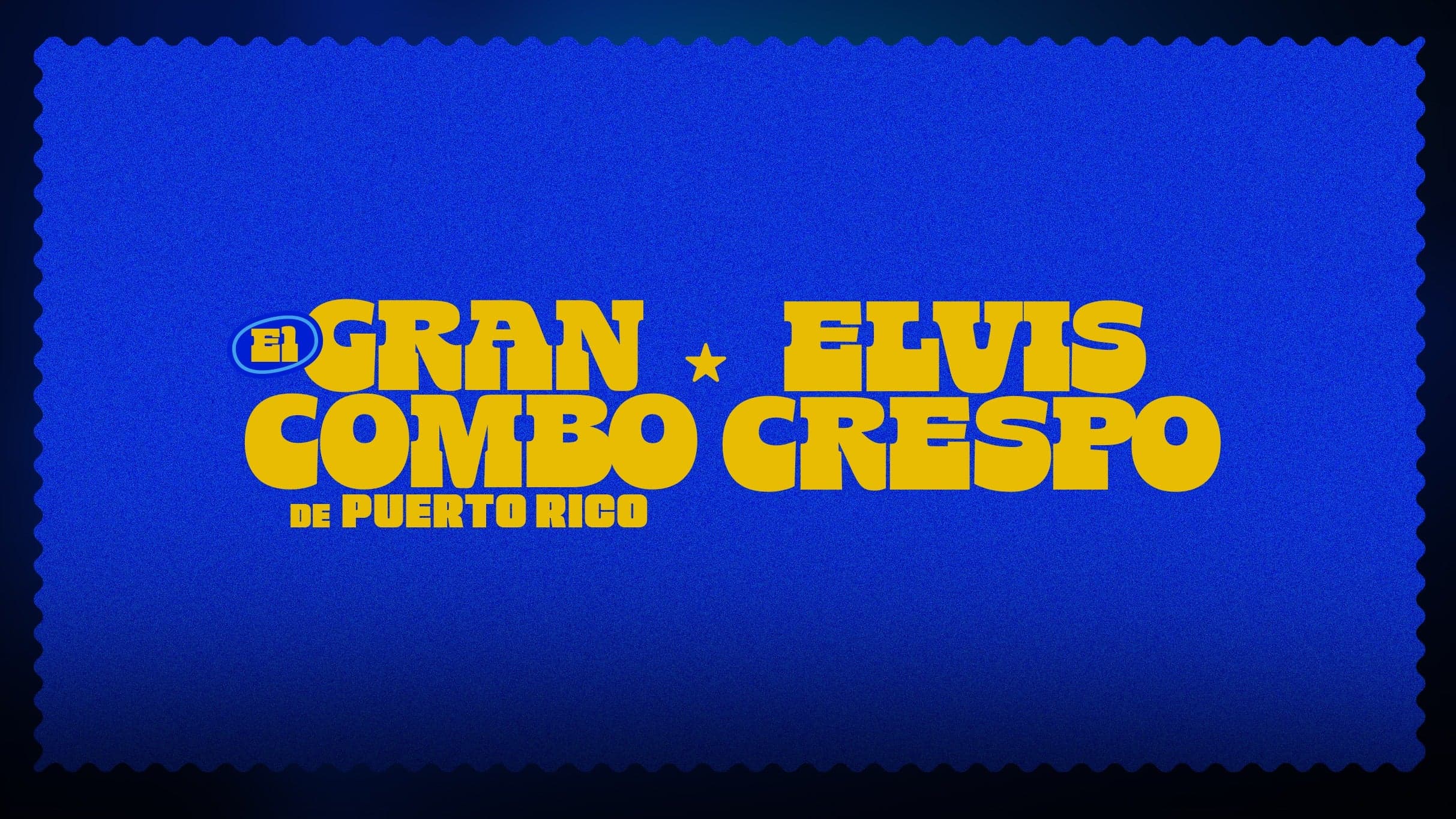 El Gran Combo de Puerto Rico y Elvis Crespo event image