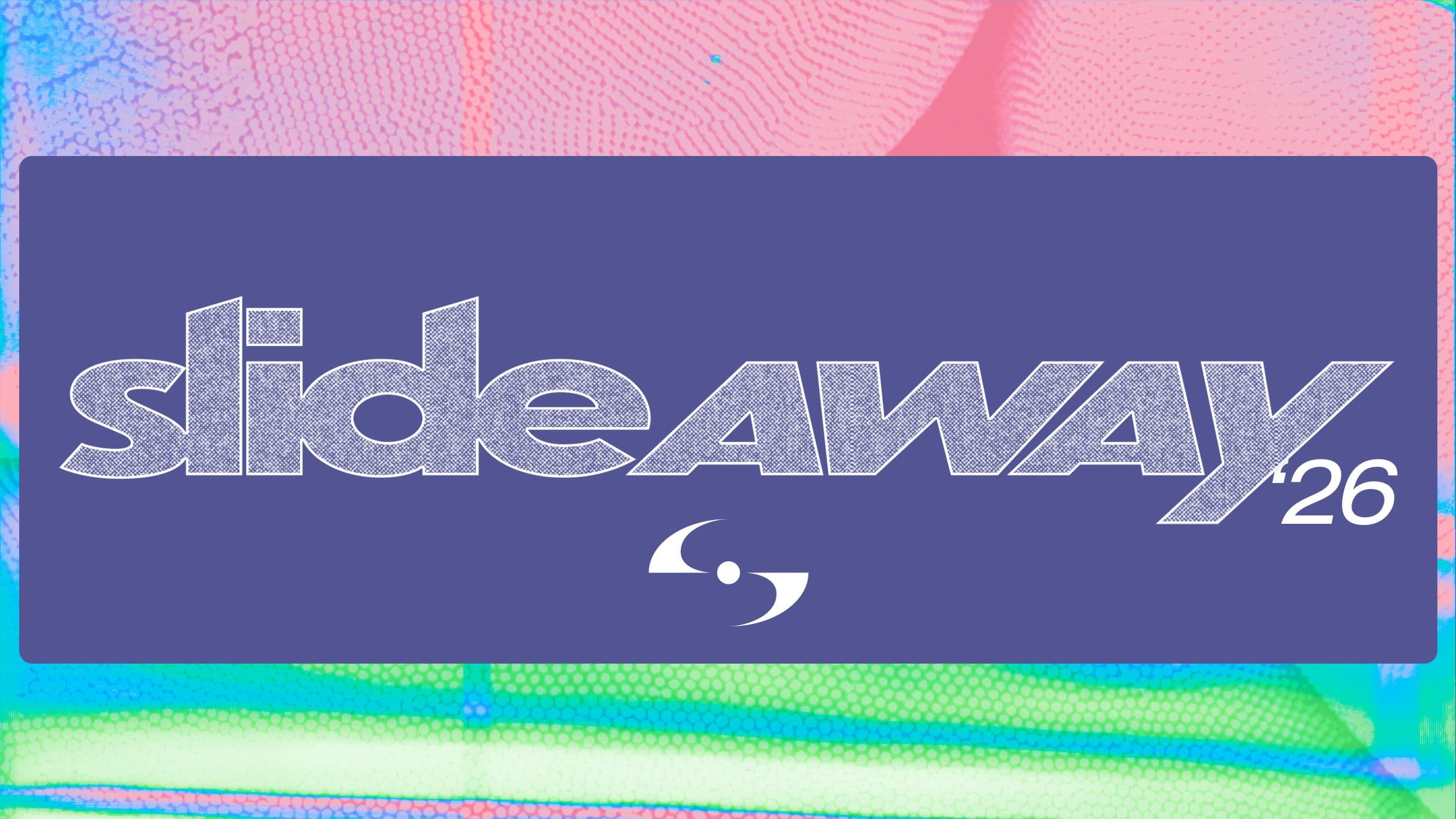 Slide Away 2026 w/ Hum, Nothing, Chapterhouse & more event image