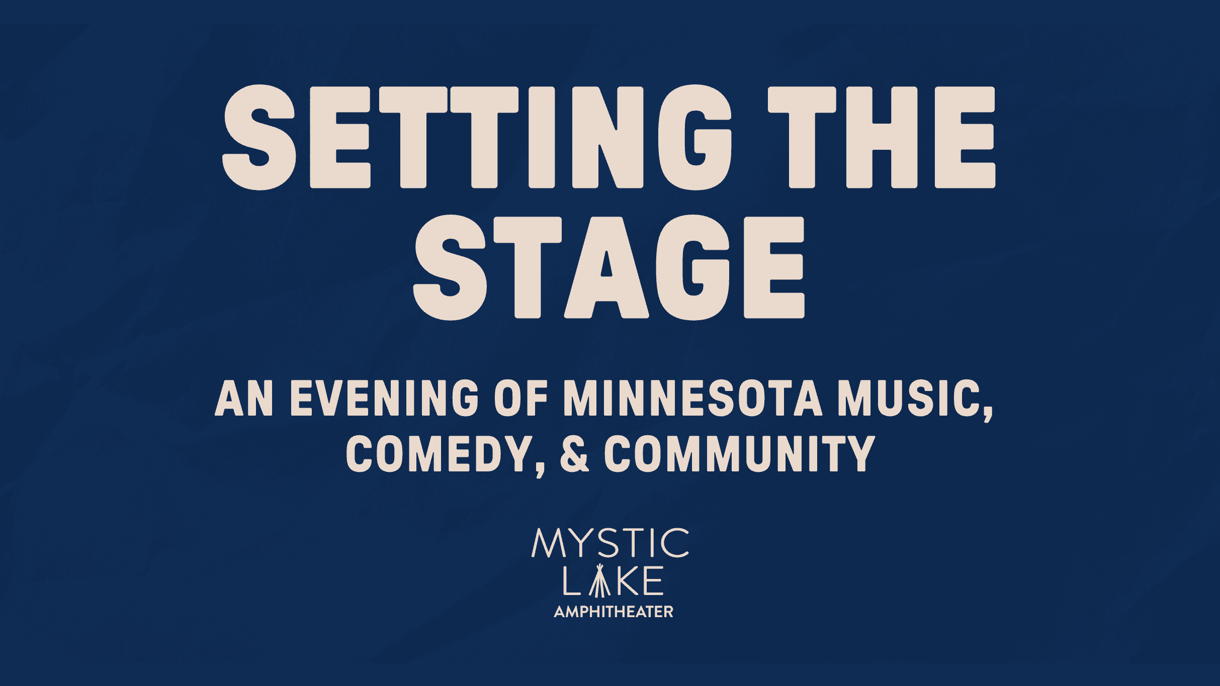 Setting the Stage: An Evening of MN Music, Comedy & Community event image