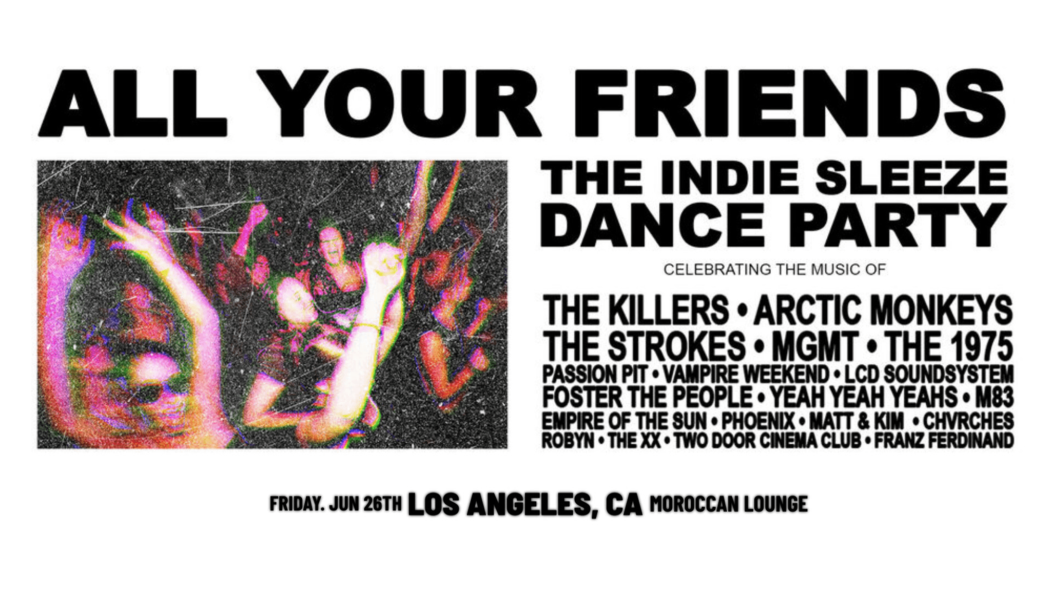 All Your Friends: The Indie Party event image