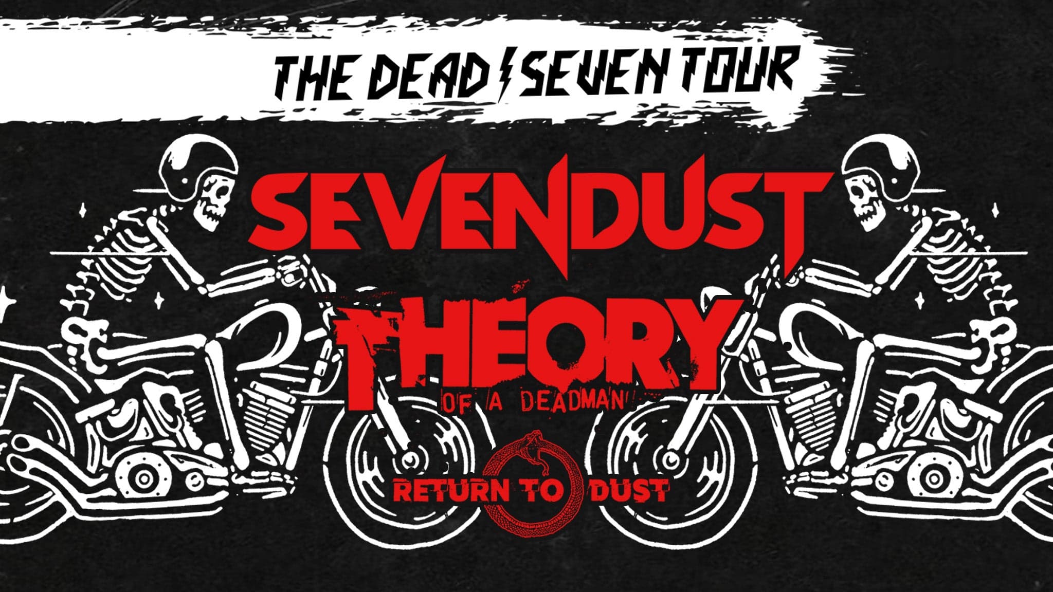 Sevendust & Theory of a Deadman: The Dead / Seven Tour event image