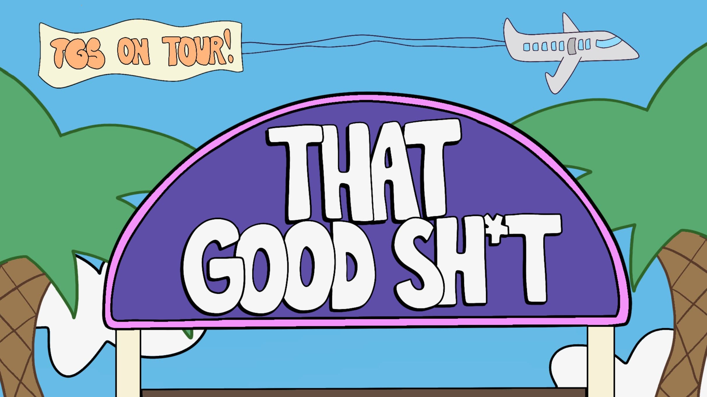 That Good Sh*t event image