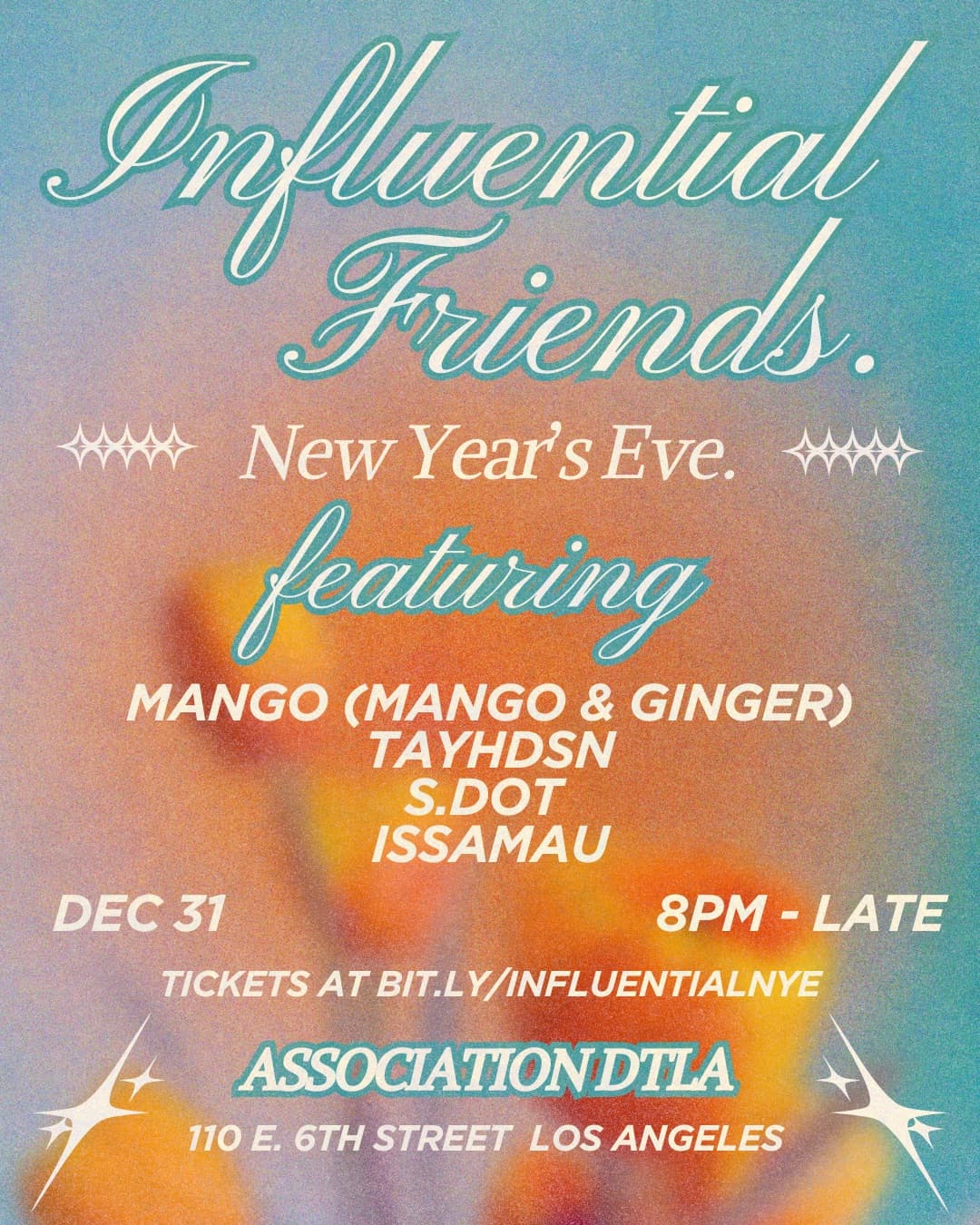 Influential Friends - NYE Celebration event image