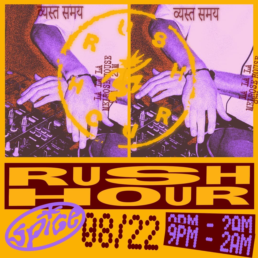 SPICE presents: Rush Hour event image