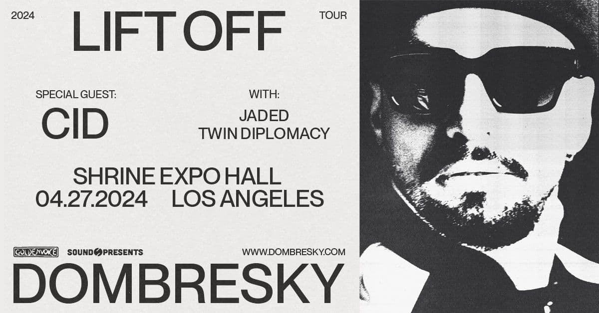 Dombresky PRESENTS: LIFT OFF event image