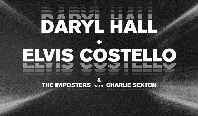 Daryl Hall + Elvis Costello & The Imposters with Charlie Sexton event image