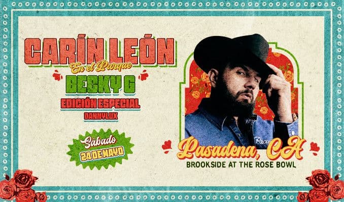Carín León Becky G Edición Especial DannyLux event image