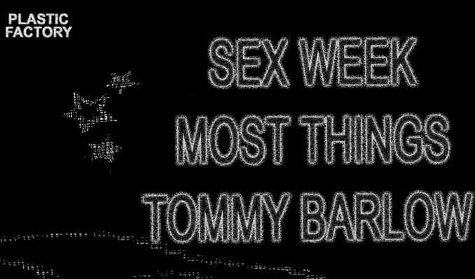 Plastic Factory presents: Sex Week event image