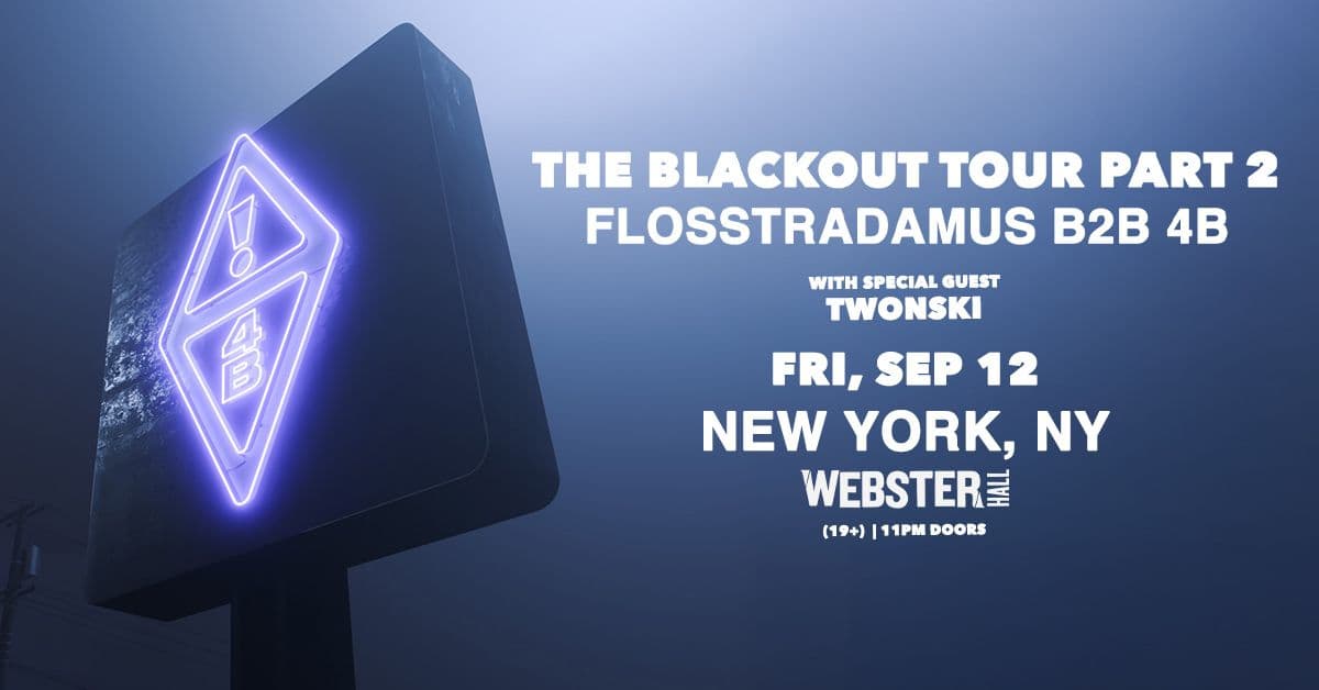 Flosstradamus B2B 4B event image