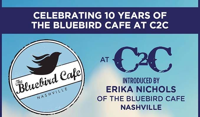 The Bluebird Cafe at C2C - 1PM Show - 14th event image