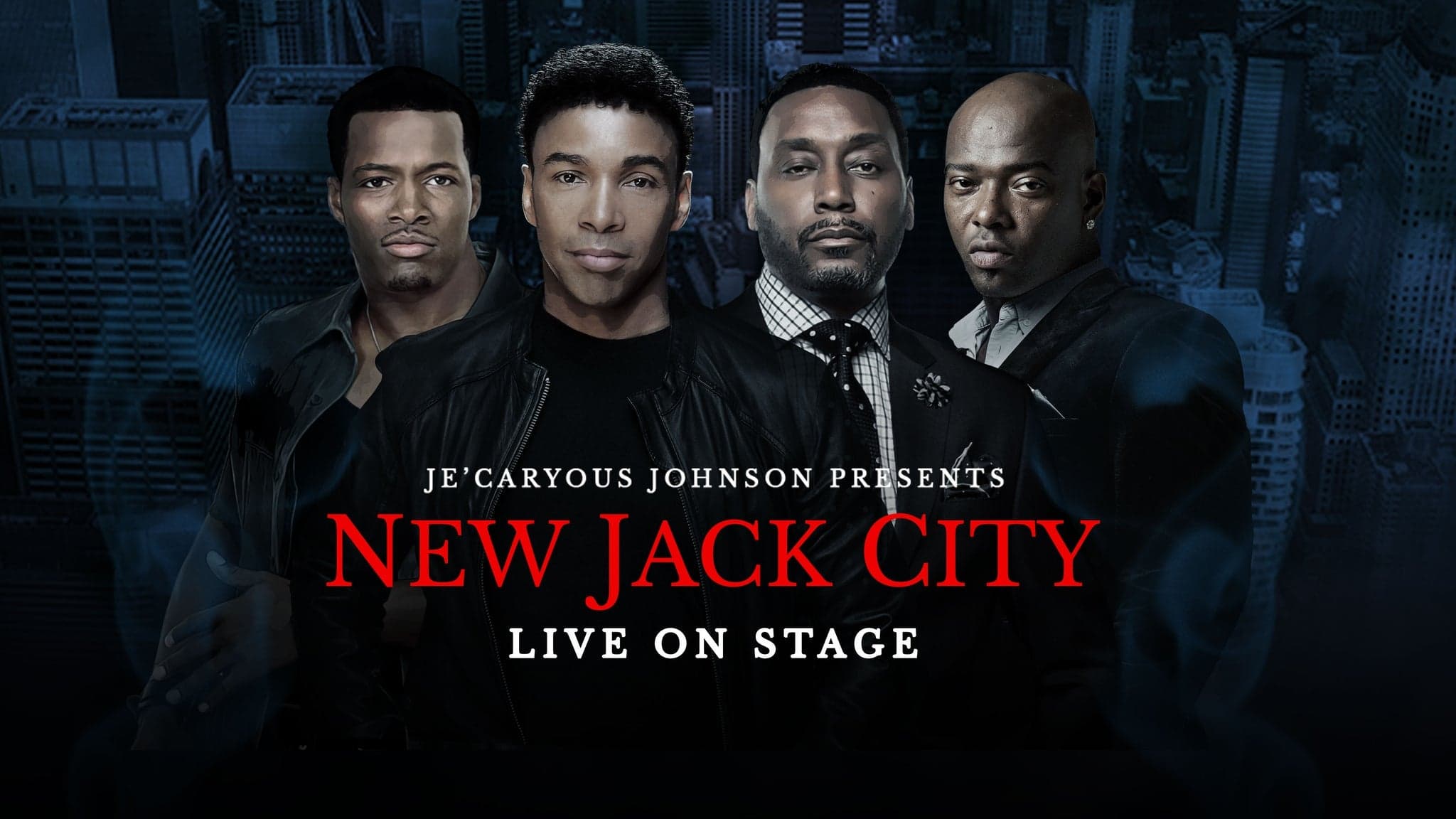 Je'Caryous Johnson Presents “NEW JACK CITY” event image