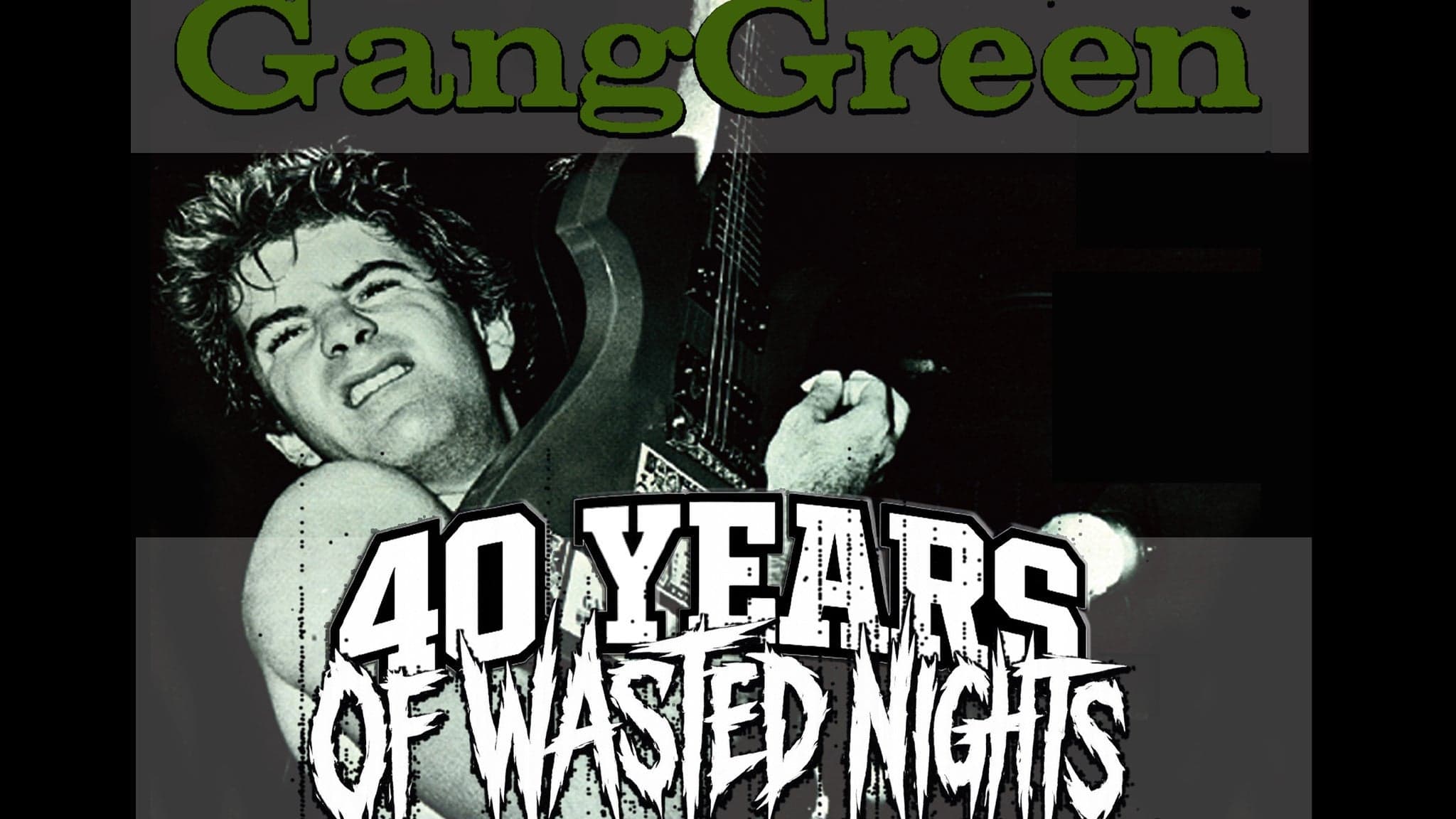 Gang Green event image