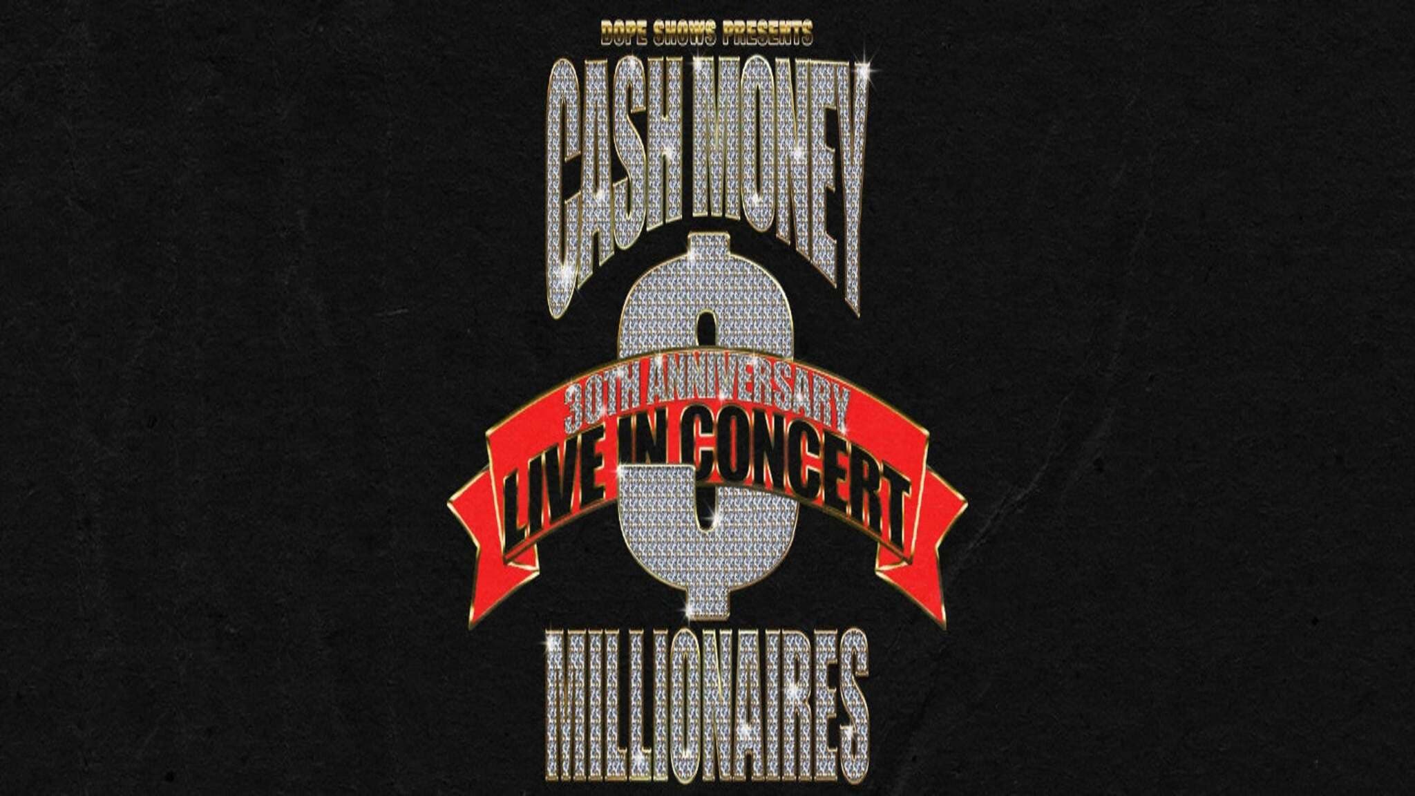 Dope Shows Presents Cash Money Millionaires 30th Anniversary event image