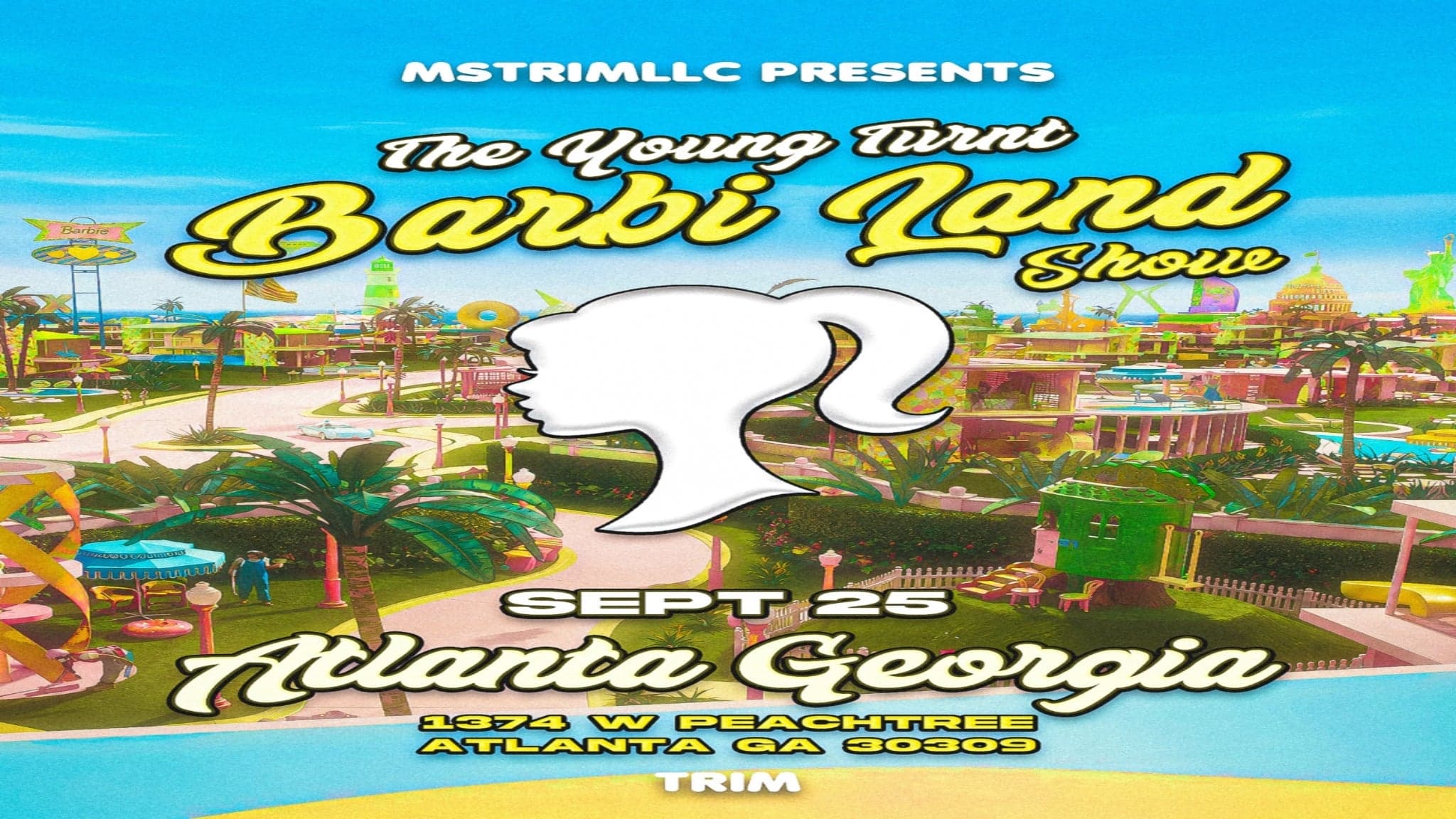 The Young Turnt Barbi Land Show w/ TRIM event image
