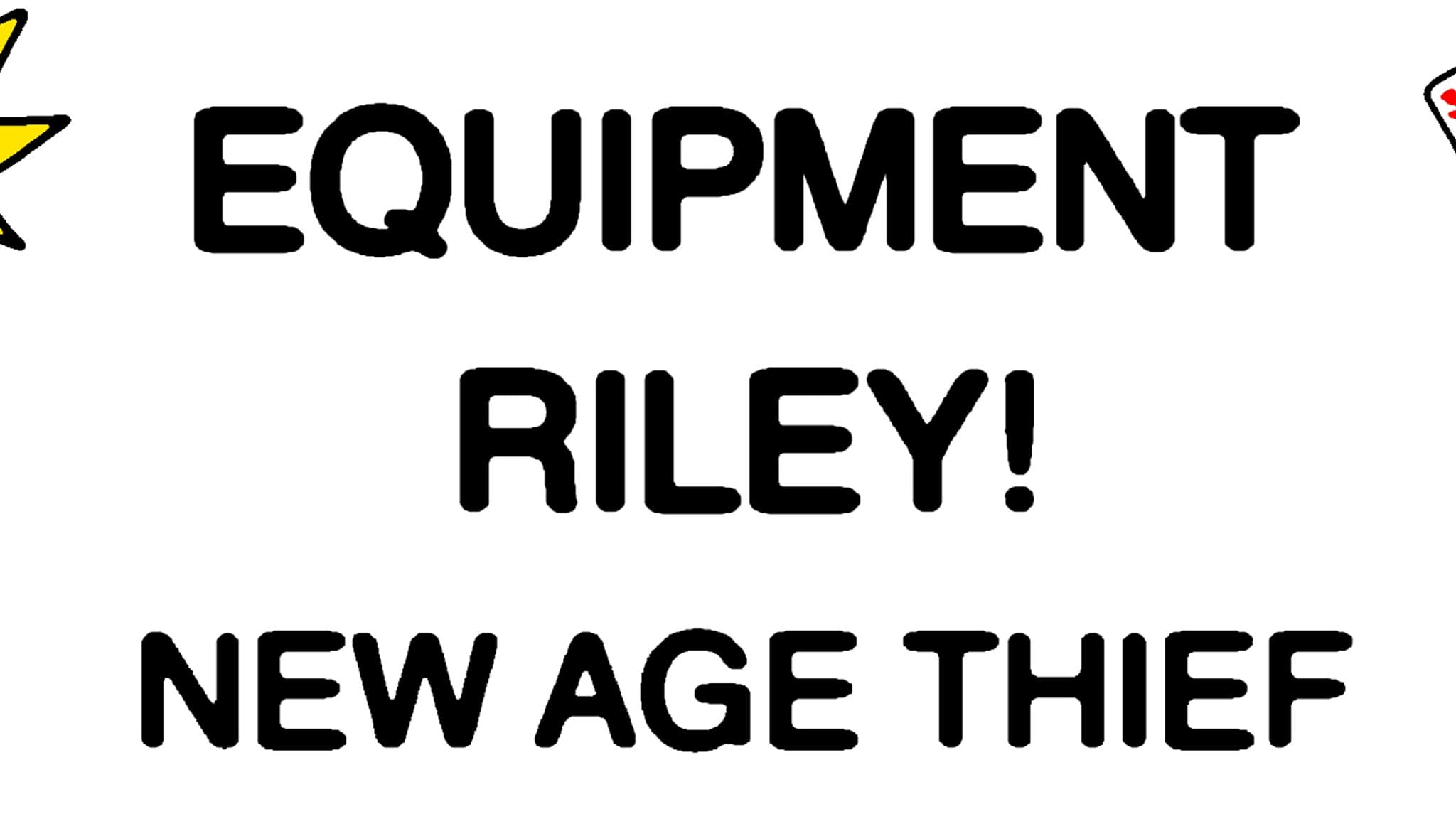 Equipment / Riley! event image