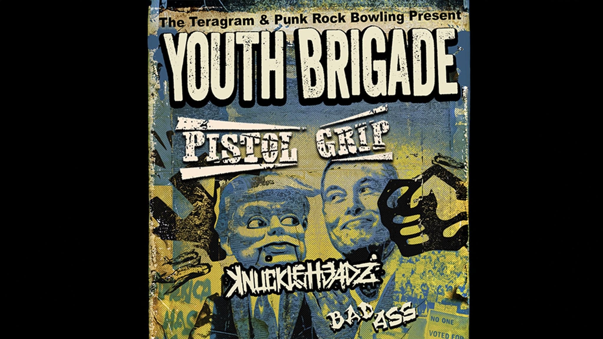 Youth Brigade with Pistol Grip plus Knuckleheadz and Bad Ass event image