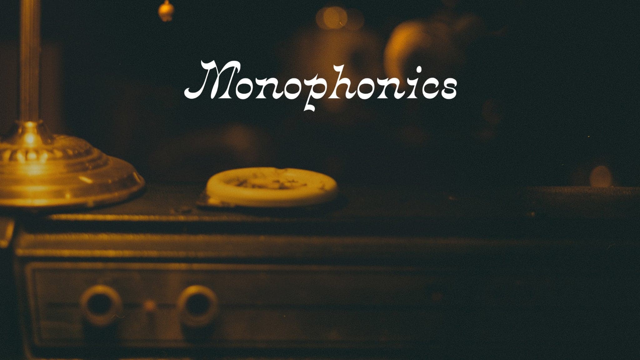 Monophonics event image