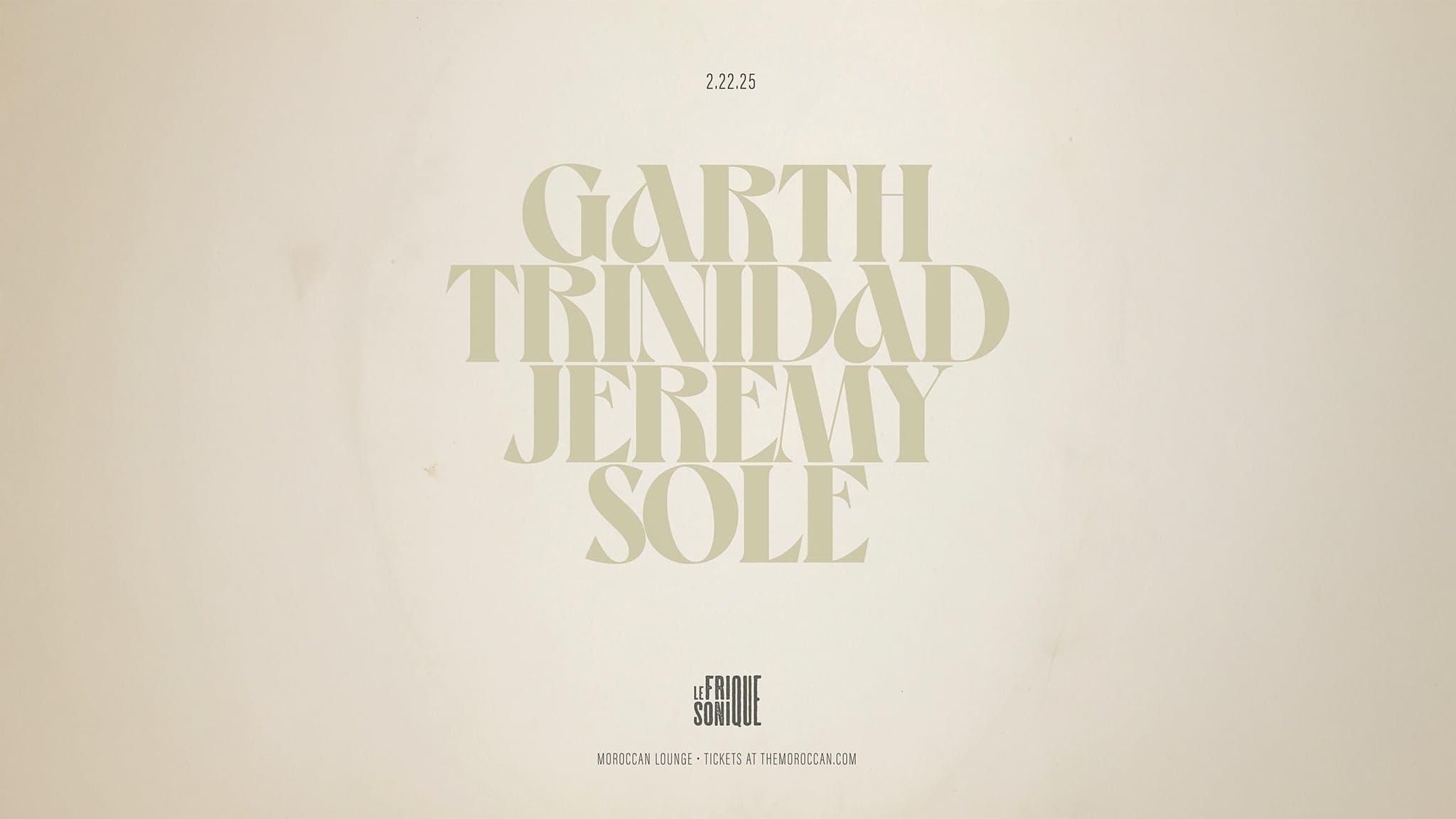 Jeremy Sole Presents: Le Frique Sonique Featuring Garth Trinidad event image