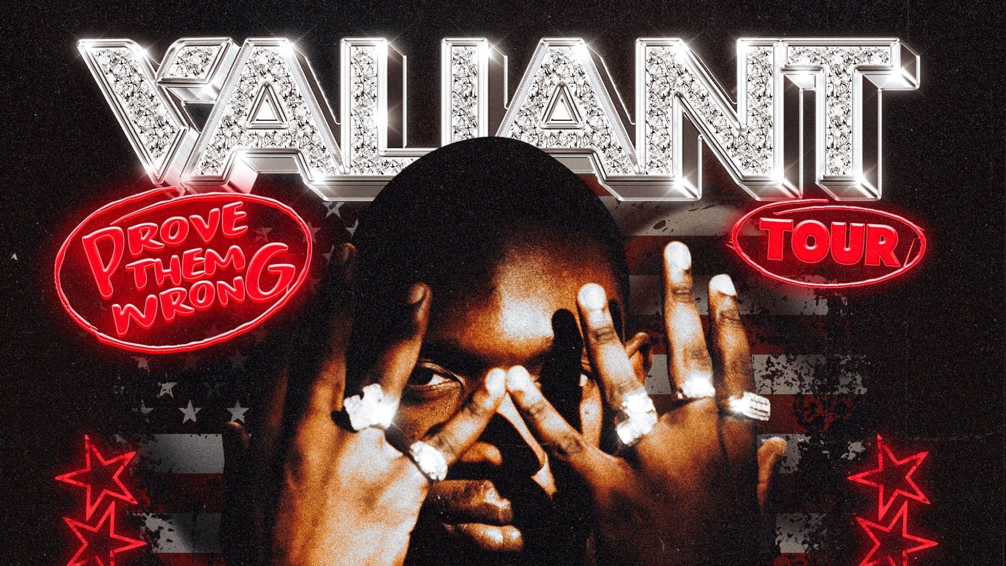 VALIANT "PROVE THEM WRONG' TOUR event image