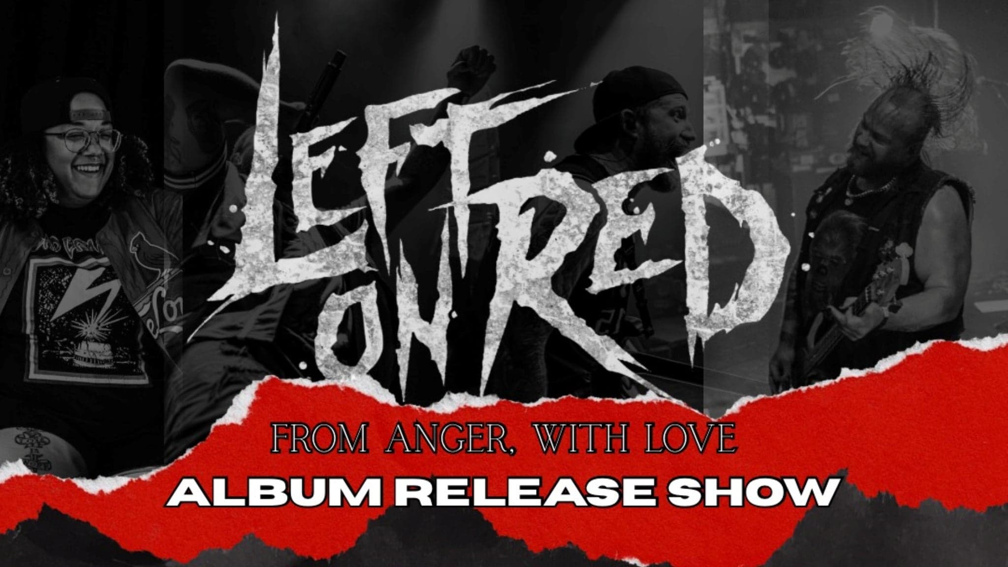Left On Red - Album Release Show From Anger, With Love event image