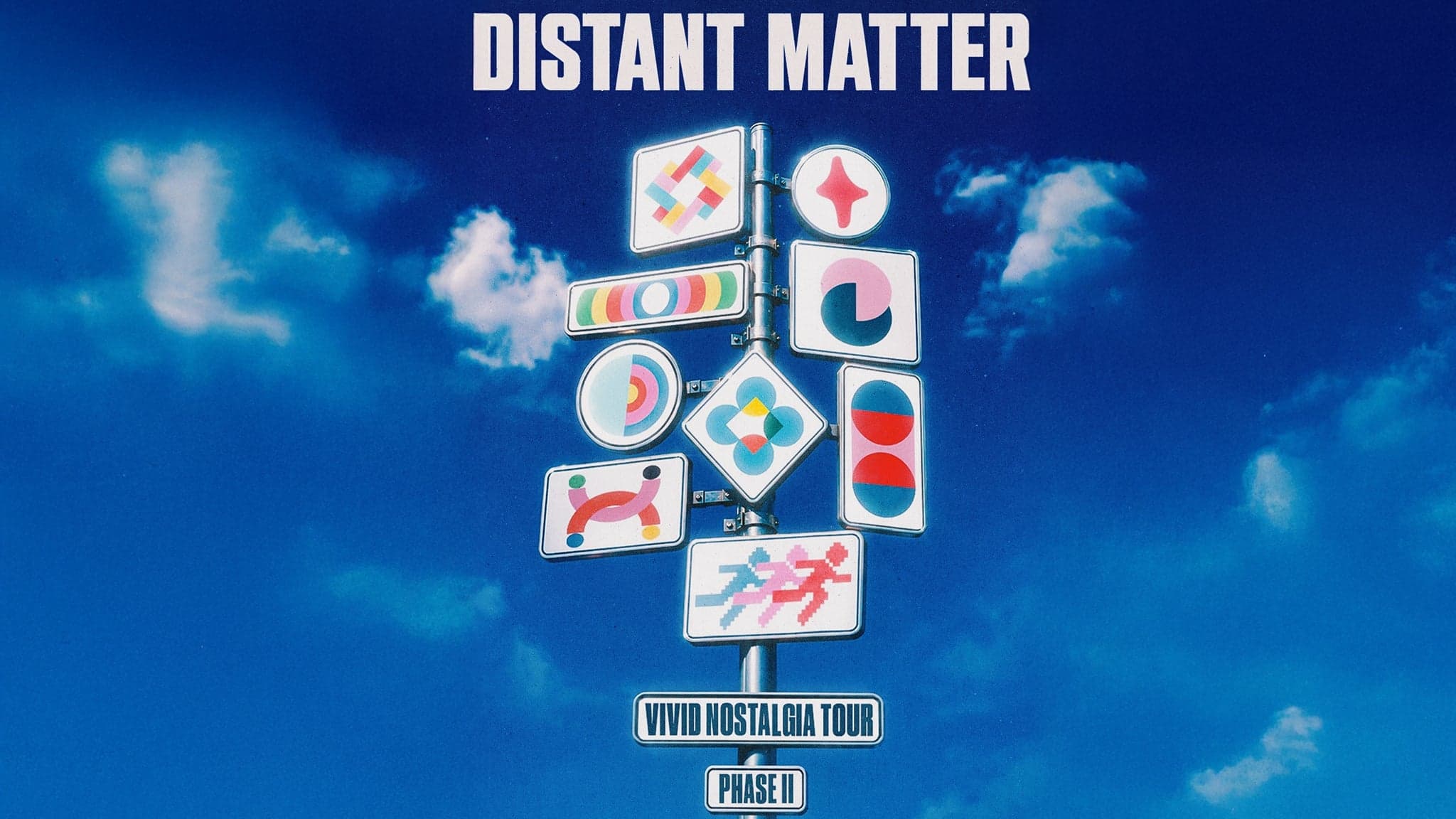 Distant Matter: 'Vivid Nostalgia - Phase II' event image